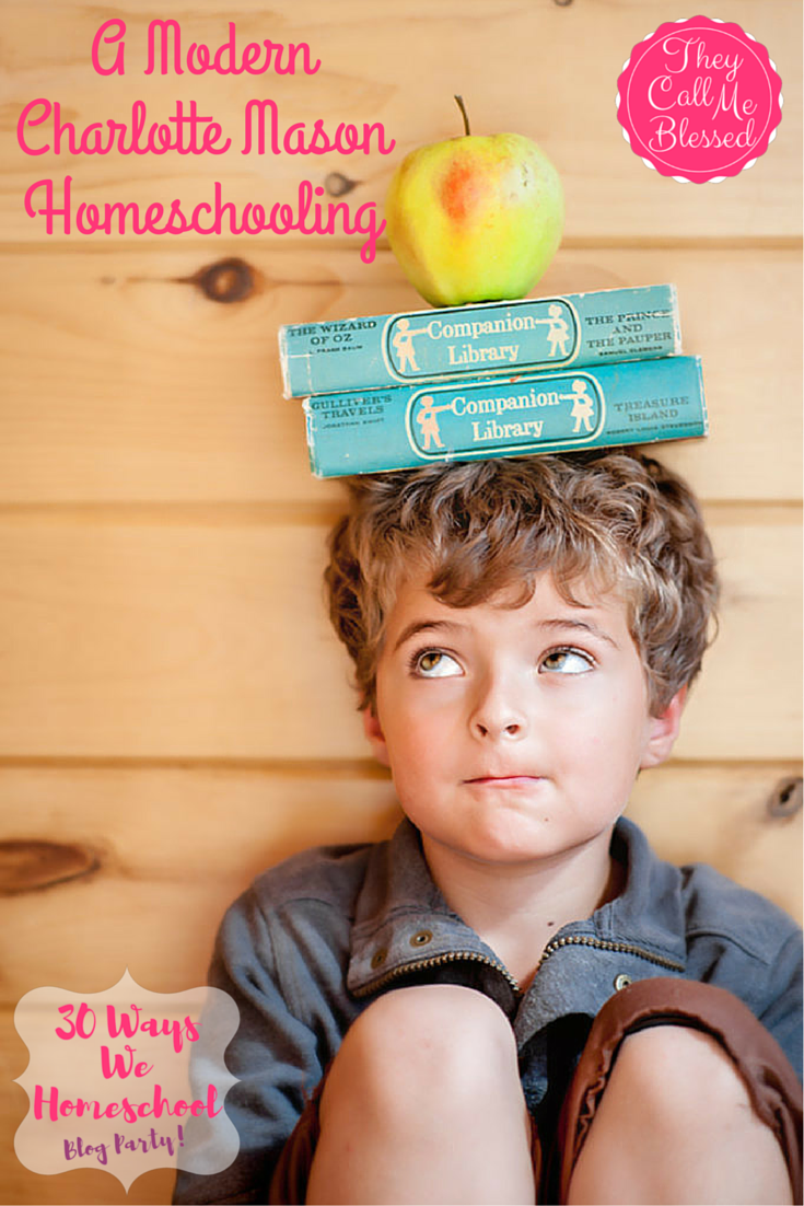 Modern Charlotte Mason | Charlotte Mason | Charlotte Mason Education | Charlotte Mason Method | Charlotte Mason Philosophy | Living Books | Memory Work