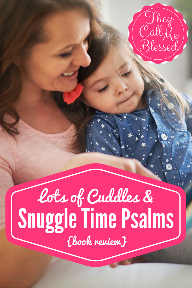 Snuggle Time Psalms