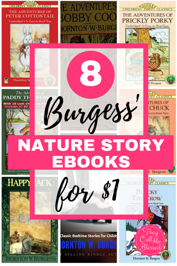 8 Thornton W. Burgess' Nature Story eBooks for $1