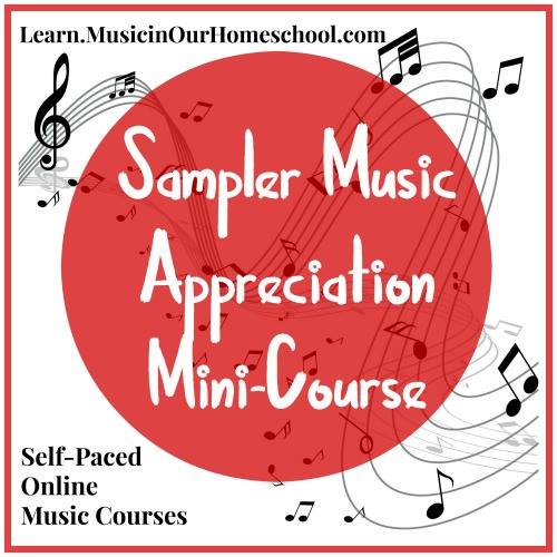 Sampler Music Appreciation Mini Course
