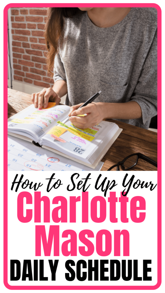 How to Set Up Your Charlotte Mason Daily Schedule