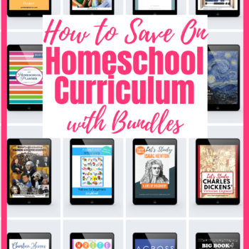 How to Save with Homeschool Curriculum Bundles